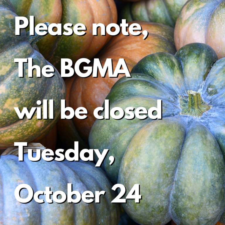 BGMA Closed Oct 24