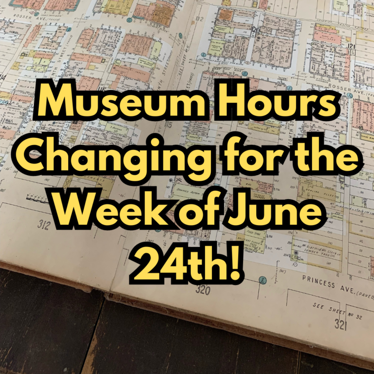 Museum Hours for the Week of June 24th