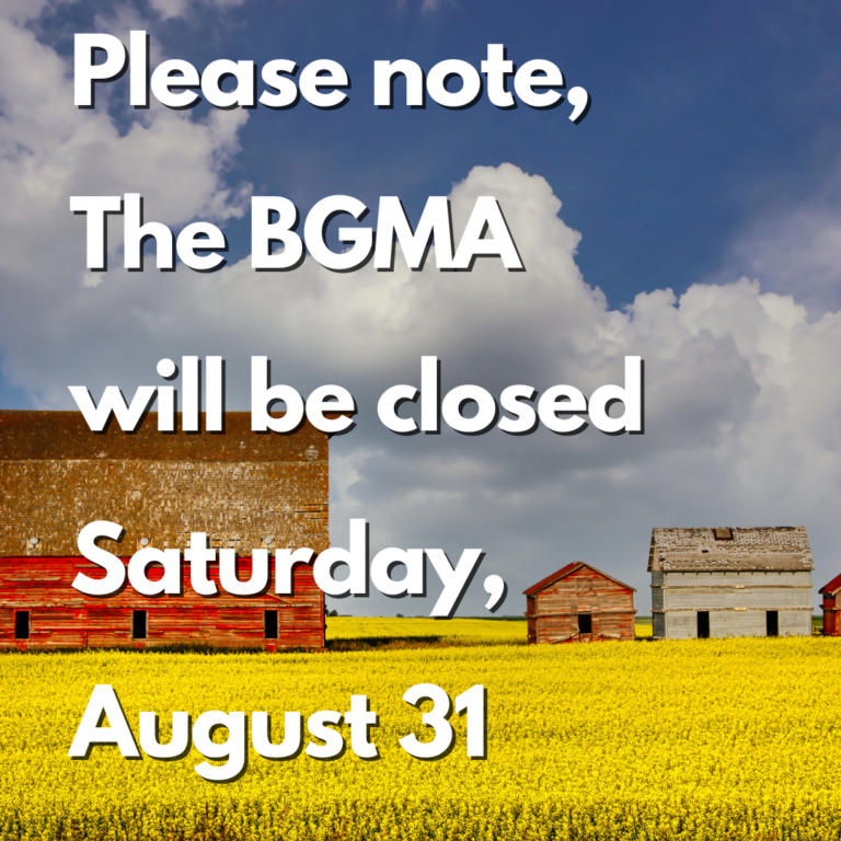 BGMA Closed August 31