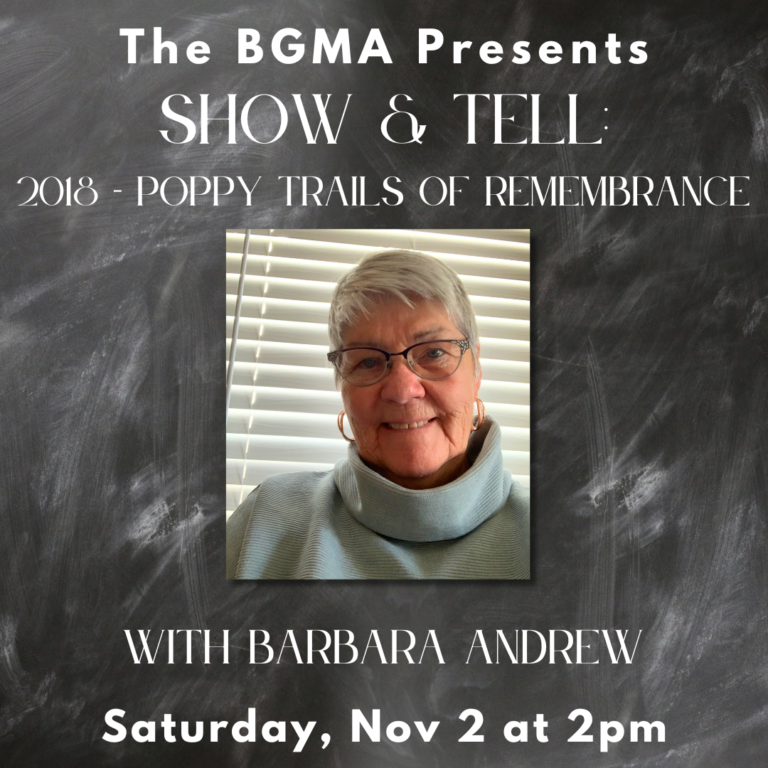 Show & Tell: Poppy Trails of Remembrance with Barbara Andrew