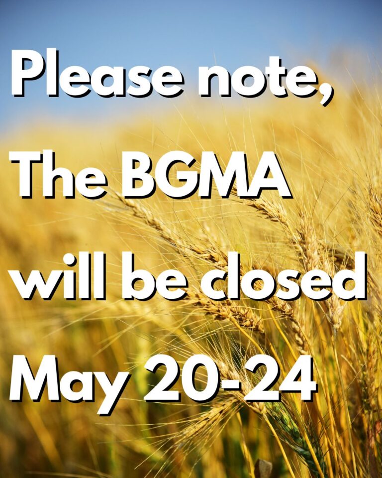 BGMA Closed May 20-24