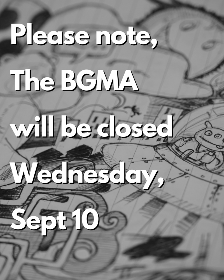 BGMA Closed Sept 10
