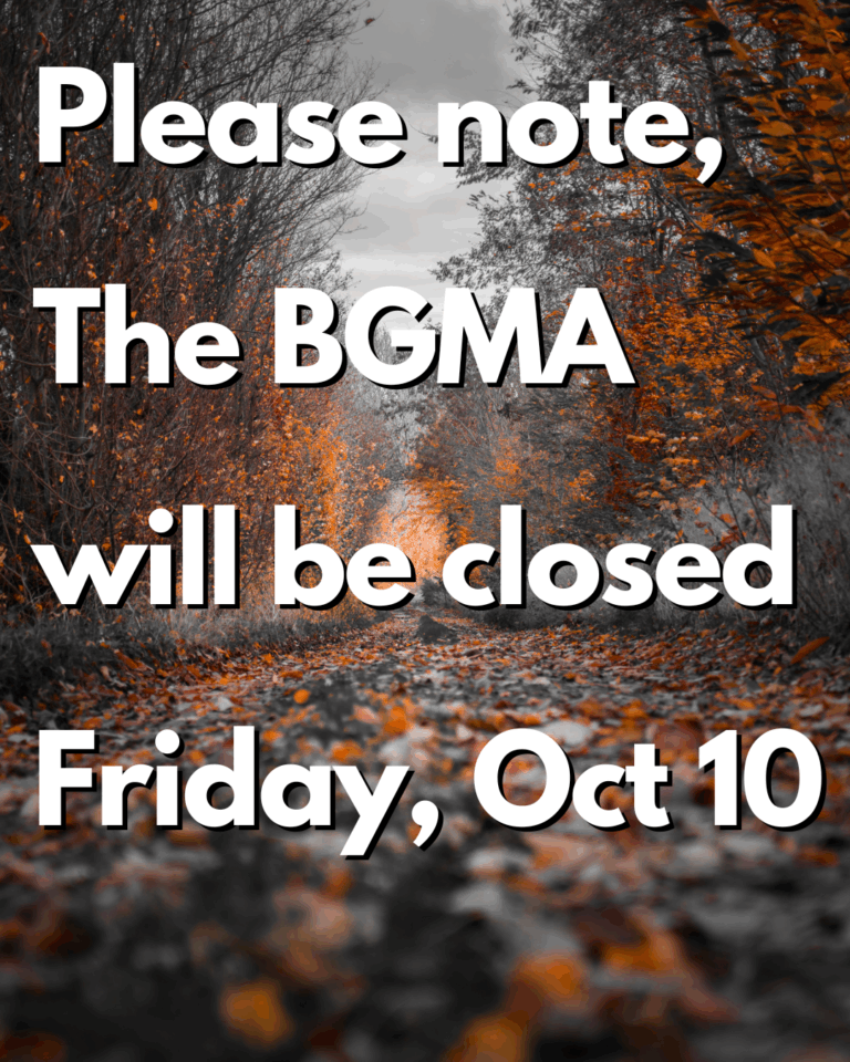BGMA Closed Oct 10